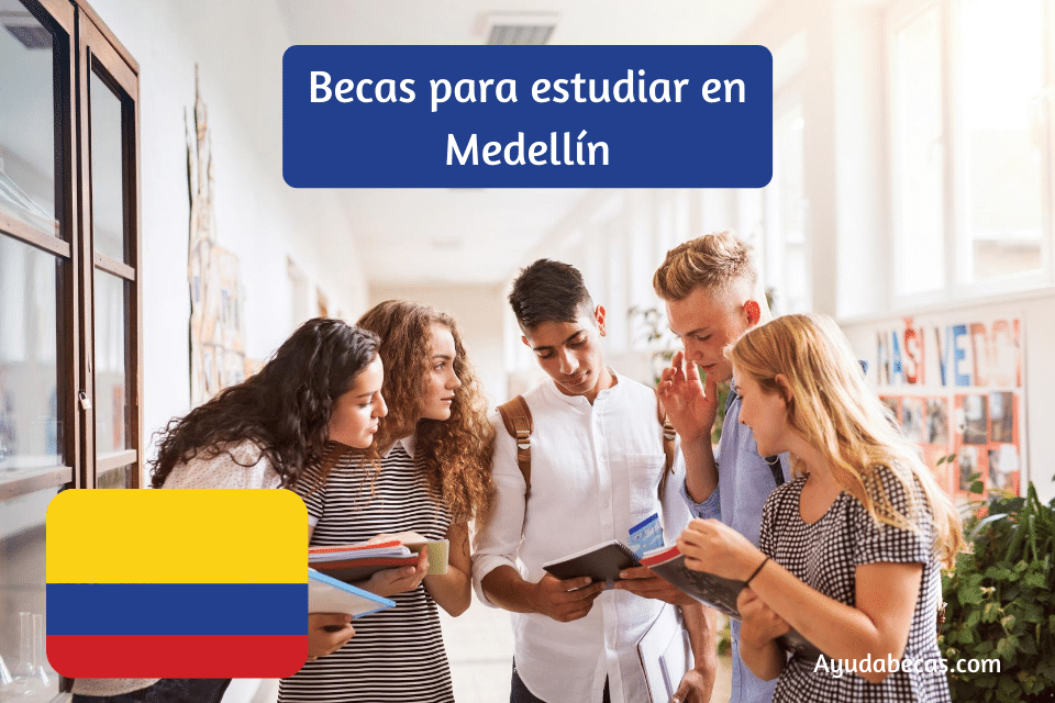 Becas para estudiar en Medellín